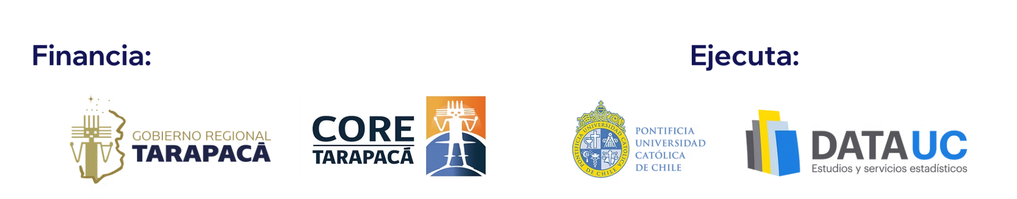 Financia: Gobierno Regional de Tarapacá, CORE Tarapacá. Ejecuta: Pontificia Universidad Católica de Chile, DataUC.